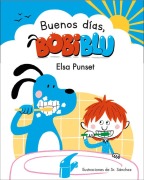 Cover-Bild zum Titel '¡Buenos Días, Bobiblu! / Good Morning, Bobiblu!' von 'Elsa Punset'
