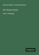 Cover-Bild zum Titel 'Die Pariser Horen' von 'Herman Mäurer, Ferdinand Braun'