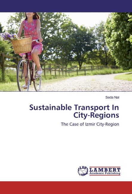 Sustainable Transport In City-Regions - Seda Nal
