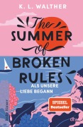 Cover-Bild zum Titel 'The Summer of Broken Rules' von 'K. L. Walther'