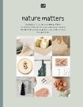 Cover-Bild zum Titel 'nature matters' von ''