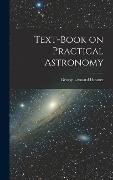 Cover-Bild zum Titel 'Text-Book on Practical Astronomy' von 'George Leonard Hosmer'
