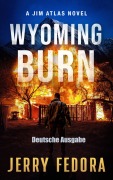 Cover-Bild zum Titel 'Wyoming Burn' von 'Jerry Fedora'