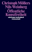 Cover-Bild zum Titel 'Öffentliche Kunstfreiheit' von 'Christoph Möllers, Nils Weinberg'