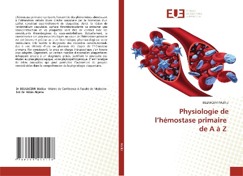 Physiologie de l¿hémostase primaire de A à Z - Belkacemi Malika