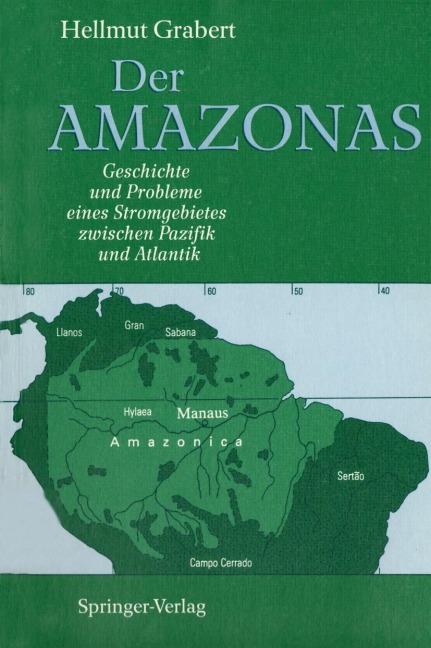 Der AMAZONAS - Hellmut Grabert