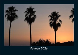 Cover-Bild zum Titel 'Palmen 2026 Fotokalender DIN A5' von 'Kevin Heber, Tobias Schmitt'