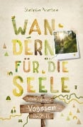 Vogesen. Wandern für die Seele - Stephan Petersen