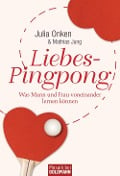Cover-Bild zum Titel 'Liebes-Pingpong' von 'Julia Onken, Mathias Jung'