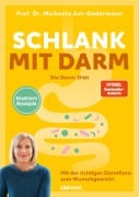 Cover-Bild zum Titel 'Schlank mit Darm - Die Darm-Diät - Aktualisierte Neuausgabe' von 'Michaela Axt-Gadermann'