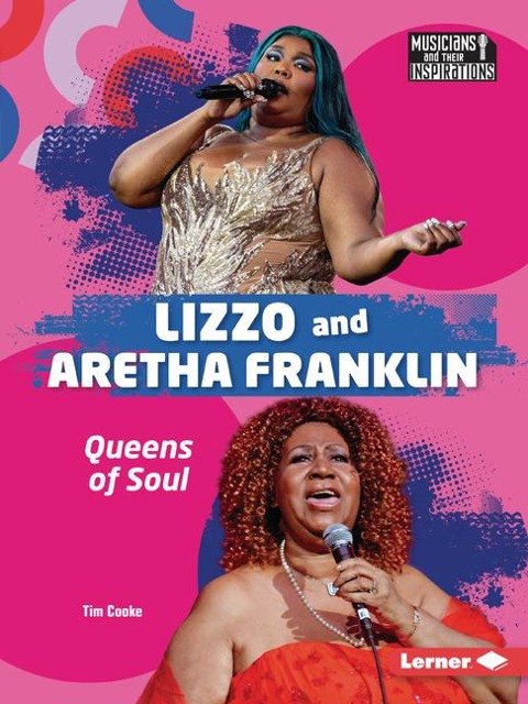 Lizzo and Aretha Franklin - Tim Cooke