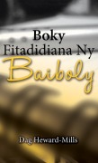 Cover-Bild zum Titel 'Boky Fitadidiana Ny Baiboly' von 'Dag Heward-Mills'