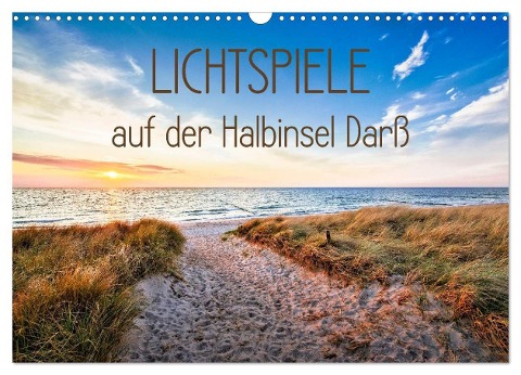 Lichtspiele auf der Halbinsel Darß (Wandkalender 2025 DIN A3 quer), CALVENDO Monatskalender - Kathleen Bergmann