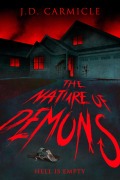 Cover-Bild zum Titel 'The Nature of Demons' von 'J. D. Carmicle'