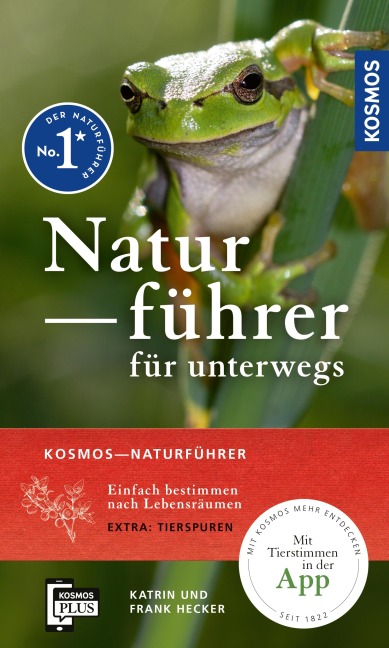 Kosmos-Naturführer für unterwegs - Katrin Hecker, Frank Hecker