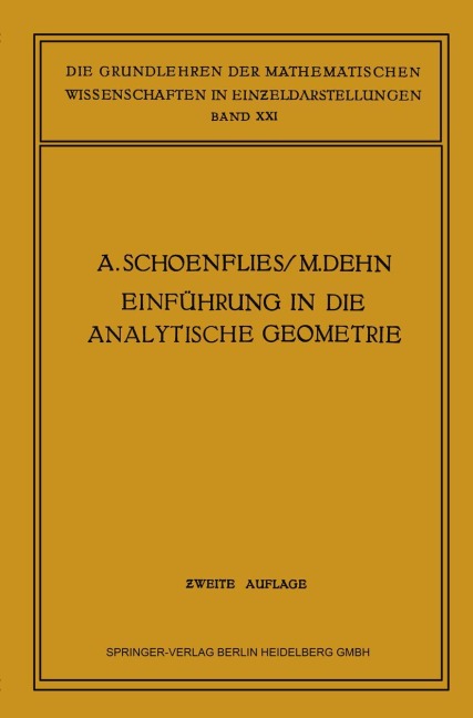 Einführung in die Analytische Geometrie der Ebene und des Raumes - Arthur Moritz Schönflies, Max Dehn