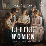 Cover-Bild zum Titel 'Little Women - Audiobook' von 'Classic Audiobooks, Louisa May Alcott'