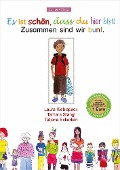 Cover-Bild zum Titel 'Es ist schön, dass du hier bist!' von 'Laura Kieblspeck, Tamara Stangl, Tatjana Eckerlein'