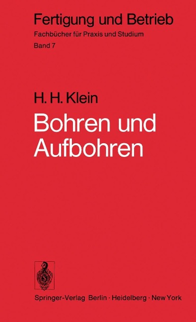 Bohren und Aufbohren - H. H. Klein