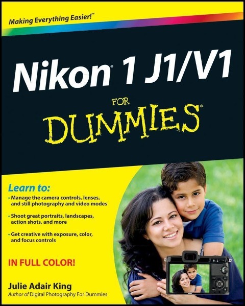 Nikon 1 J1/V1 For Dummies - Julie Adair King