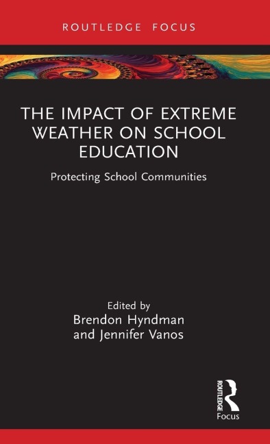 The Impact of Extreme Weather on School Education - 
