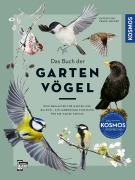 Cover-Bild zum Titel 'Das Buch der Gartenvögel' von 'Katrin Hecker, Frank Hecker, Henrike Kelsch'