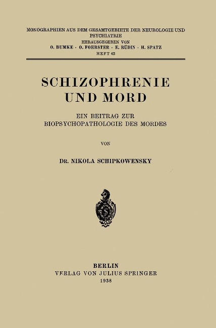 Schizophrenie und Mord - Nikola Schipkowensky