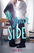 Cover-Bild zum Titel 'By Your Side' von 'Kasie West'
