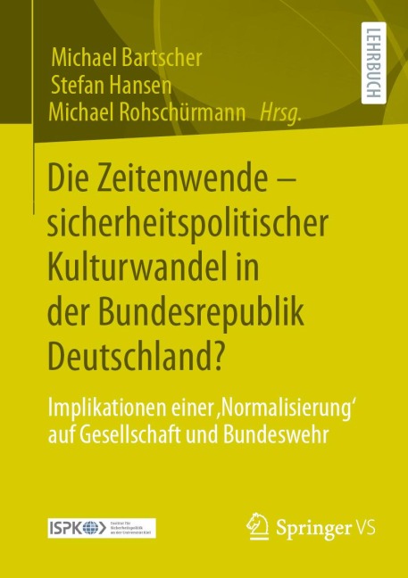 Die Zeitenwende - sicherheitspolitischer Kulturwandel in der Bundesrepublik Deutschland? - 