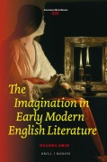Cover-Bild zum Titel 'The Imagination in Early Modern English Literature' von 'Deanna Smid'