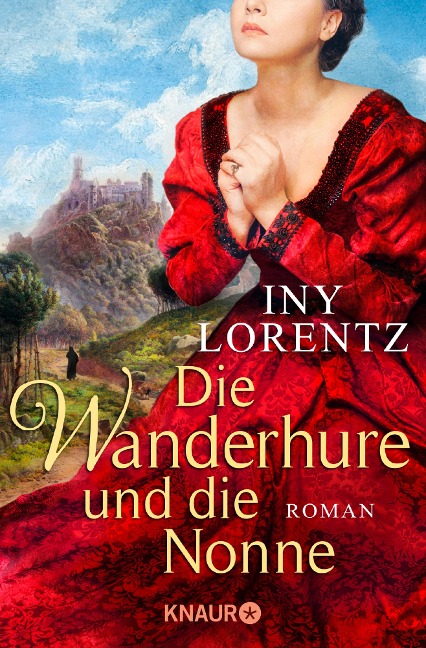 Die Wanderhure und die Nonne - Iny Lorentz
