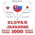 Slovenský - Japonec: 1000 základných slov - Jm Gardner