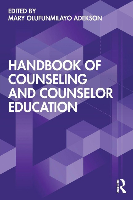 Handbook of Counseling and Counselor Education - 