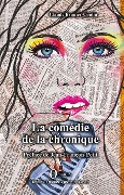 Cover-Bild zum Titel 'La comédie de la chronique' von 'Claude Brunier-Coulin'