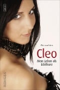 Cover-Bild zum Titel 'Cleo - Mein Leben als Edelhure' von 'Cleo Eden'