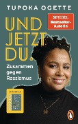 Cover-Bild zum Titel 'Und jetzt du.' von 'Tupoka Ogette'