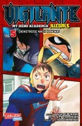 Cover-Bild zum Titel 'Vigilante - My Hero Academia Illegals 5' von 'Kohei Horikoshi, Betten Court, Hideyuki Furuhashi'