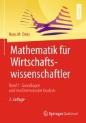 Cover-Bild zum Titel 'Mathematik für Wirtschaftswissenschaftler' von 'Hans M. Dietz'