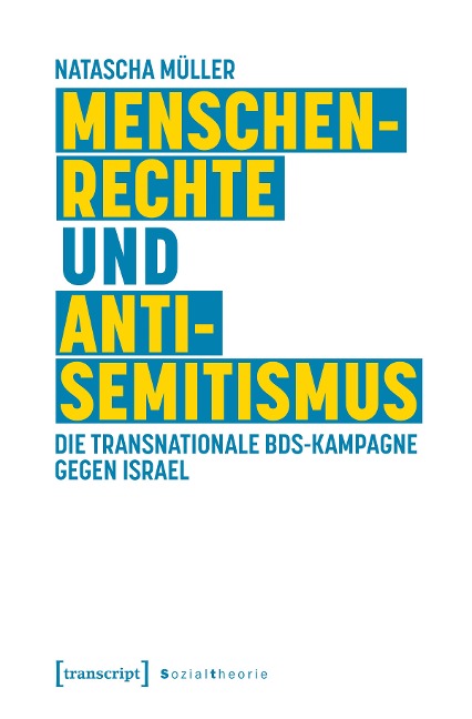 Menschenrechte und Antisemitismus - Natascha Müller