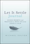 Cover-Bild zum Titel 'Let It Settle Journal' von 'Michael Galyon'