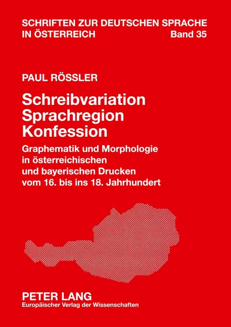 Schreibvariation - Sprachregion - Konfession - Paul Rössler