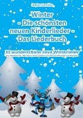 Cover-Bild zum Titel 'Winter  - Die schönsten neuen Kinderlieder - 30 wunderschöne neue Winterlieder' von 'Stephen Janetzko'