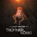 Cover-Bild zum Titel 'Trümmerkönig' von 'Liquit Walker'