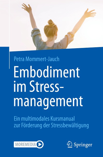 Embodiment im Stressmanagement - Petra Mommert-Jauch
