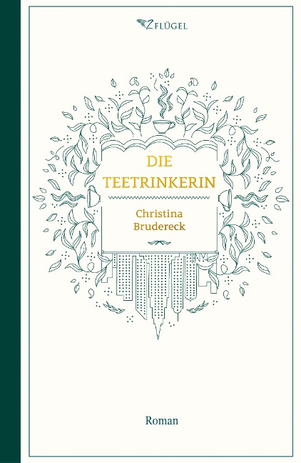 Die Teetrinkerin - Christina Brudereck