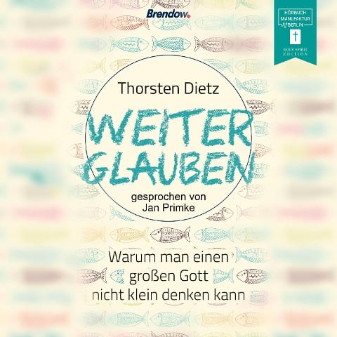 Weiterglauben - Thorsten Dietz