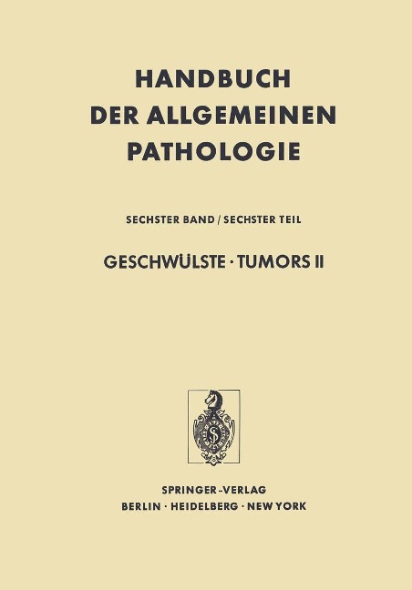 Geschwülste · Tumors II - 