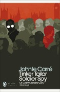 Cover-Bild zum Titel 'Tinker Tailor Soldier Spy' von 'John le Carré'