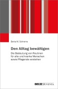 Cover-Bild zum Titel 'Den Alltag bewältigen' von 'Berta M. Schrems'