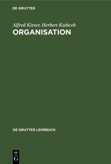 Organisation - Alfred Kieser, Herbert Kubicek